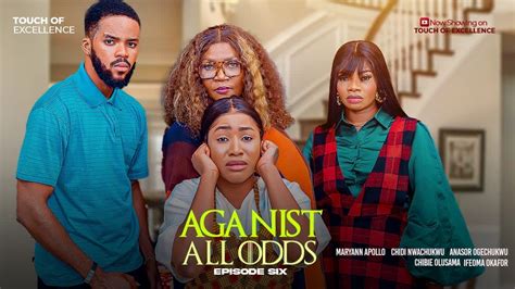 against all odds nigerian movie|Against All Odds: An Exclusive Interview With The Co.